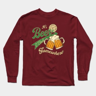 It's beer o'clock Long Sleeve T-Shirt